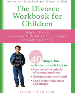 The Divorce Workbook for Children